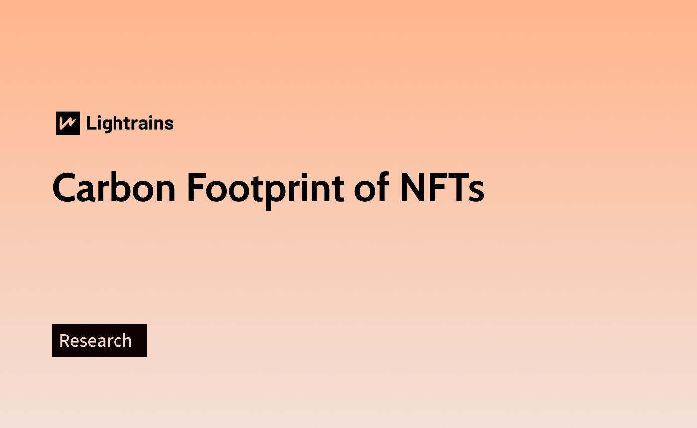 carbon-footprint-of-nfts-lightrains