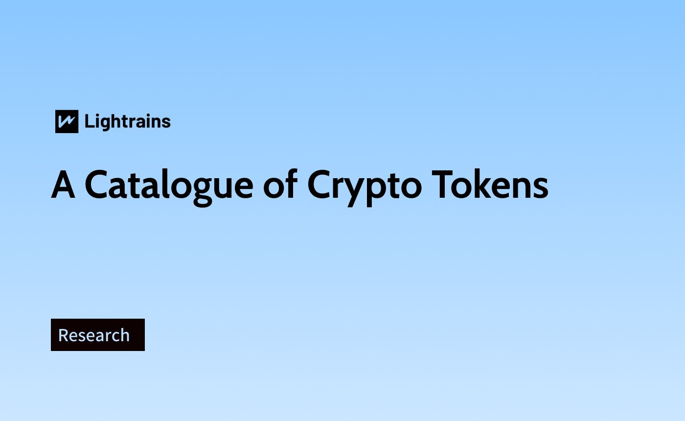 A Catalogue of Crypto Tokens - Research, Tokens