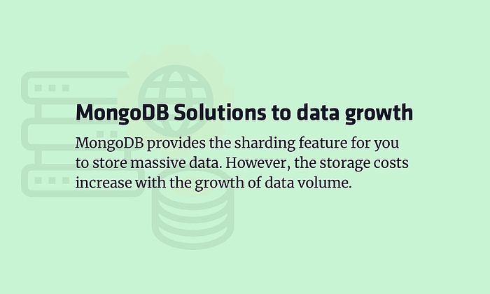 MongoDB Solutions to data growth