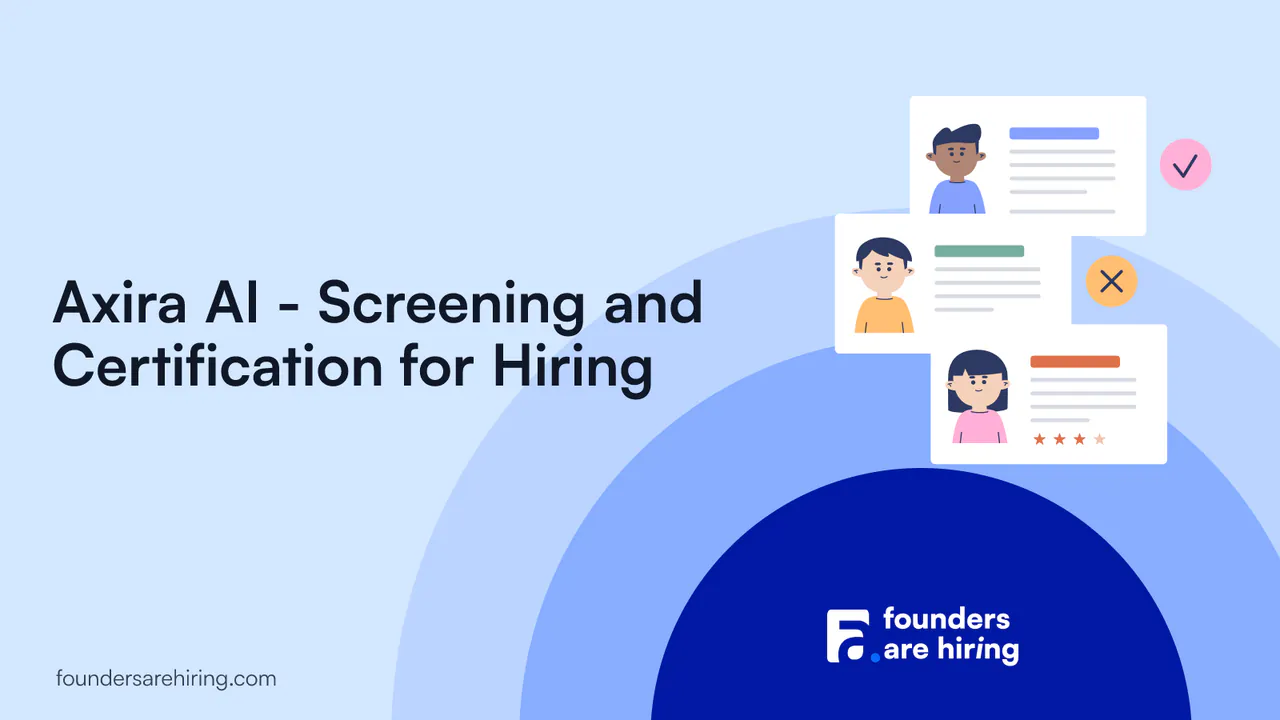Axira AI - voice-first candidate screening agent