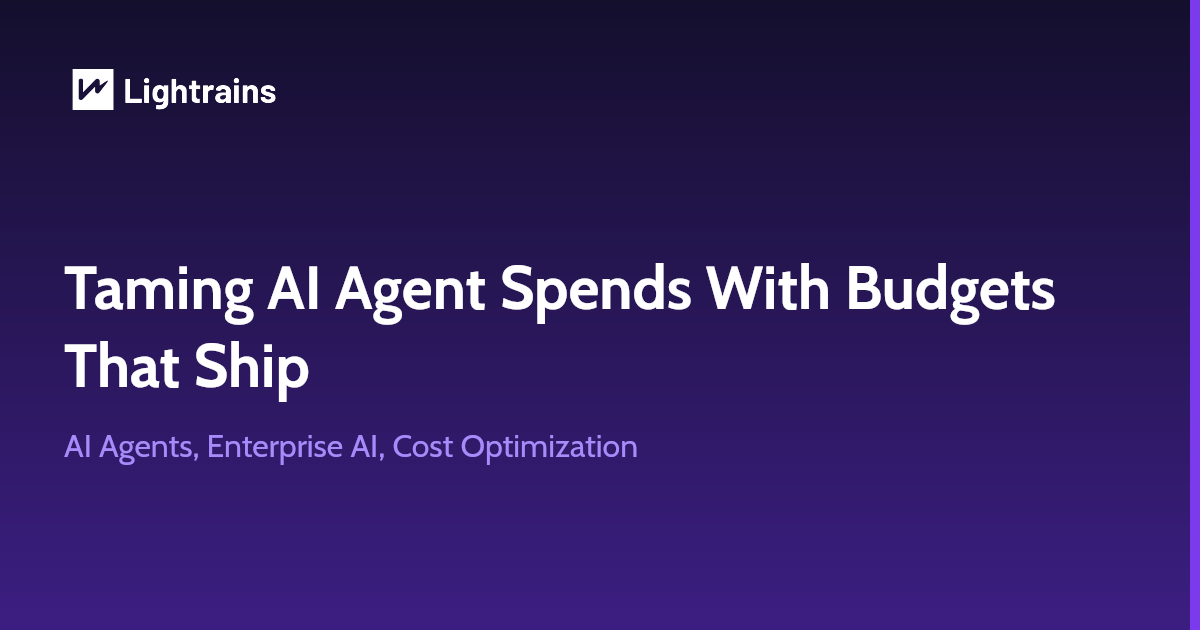 AI Agent Budgets: How to Stop Runaway Costs Before Go-Live