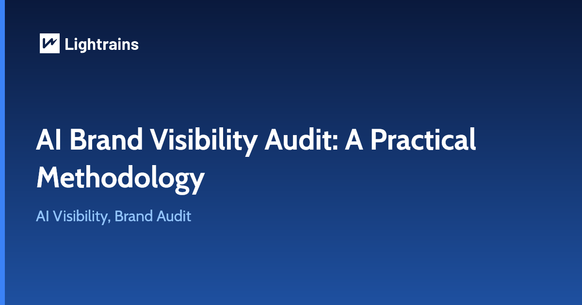 Cross-Provider AI Brand Visibility Audit: A Practical Methodology