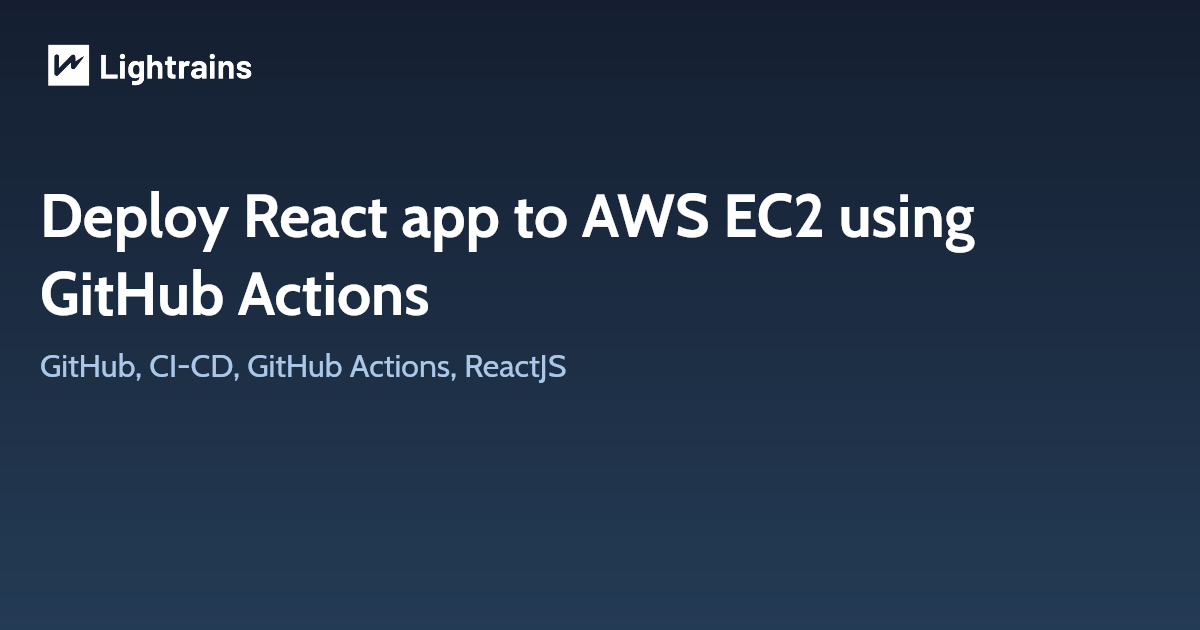 Deploy React app to AWS EC2 using GitHub Actions