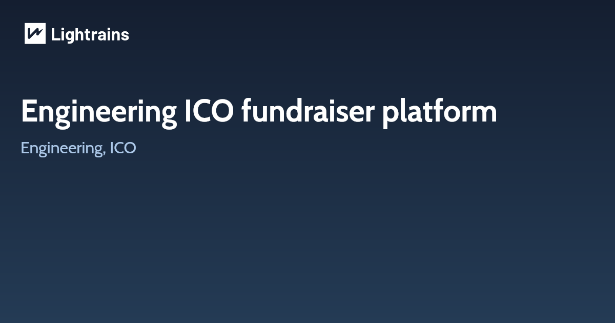 Engineering ICO fundraiser platform