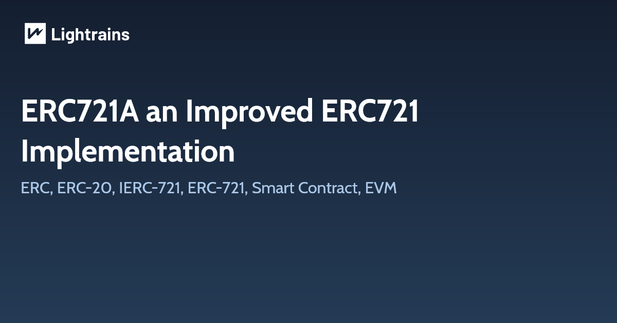 ERC721A an Improved ERC721 Implementation