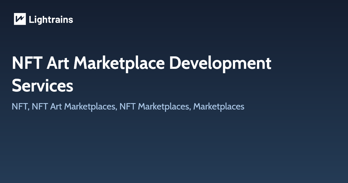 NFT Art Marketplace Development Services