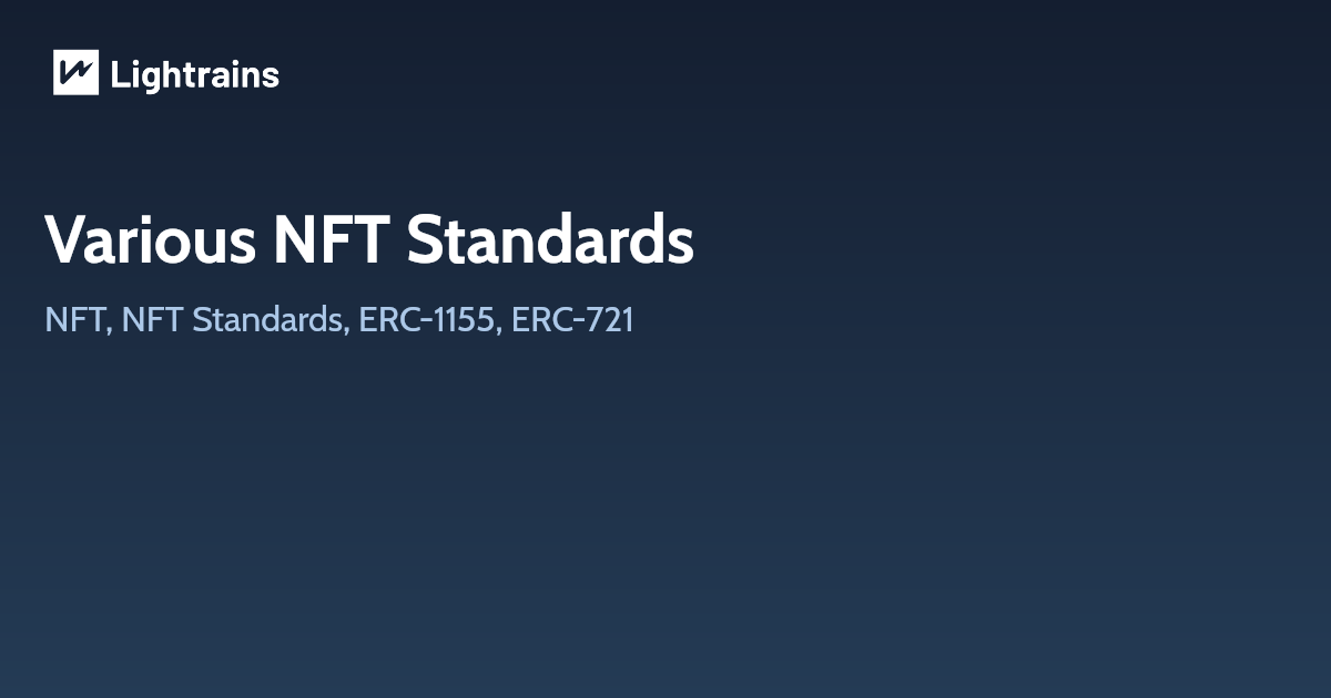 Various NFT Standards