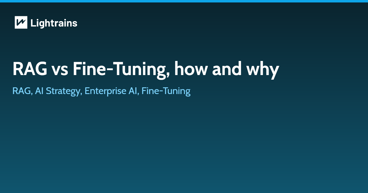 RAG vs Fine-Tuning: Which AI Strategy Saves Your Team Time and Budget